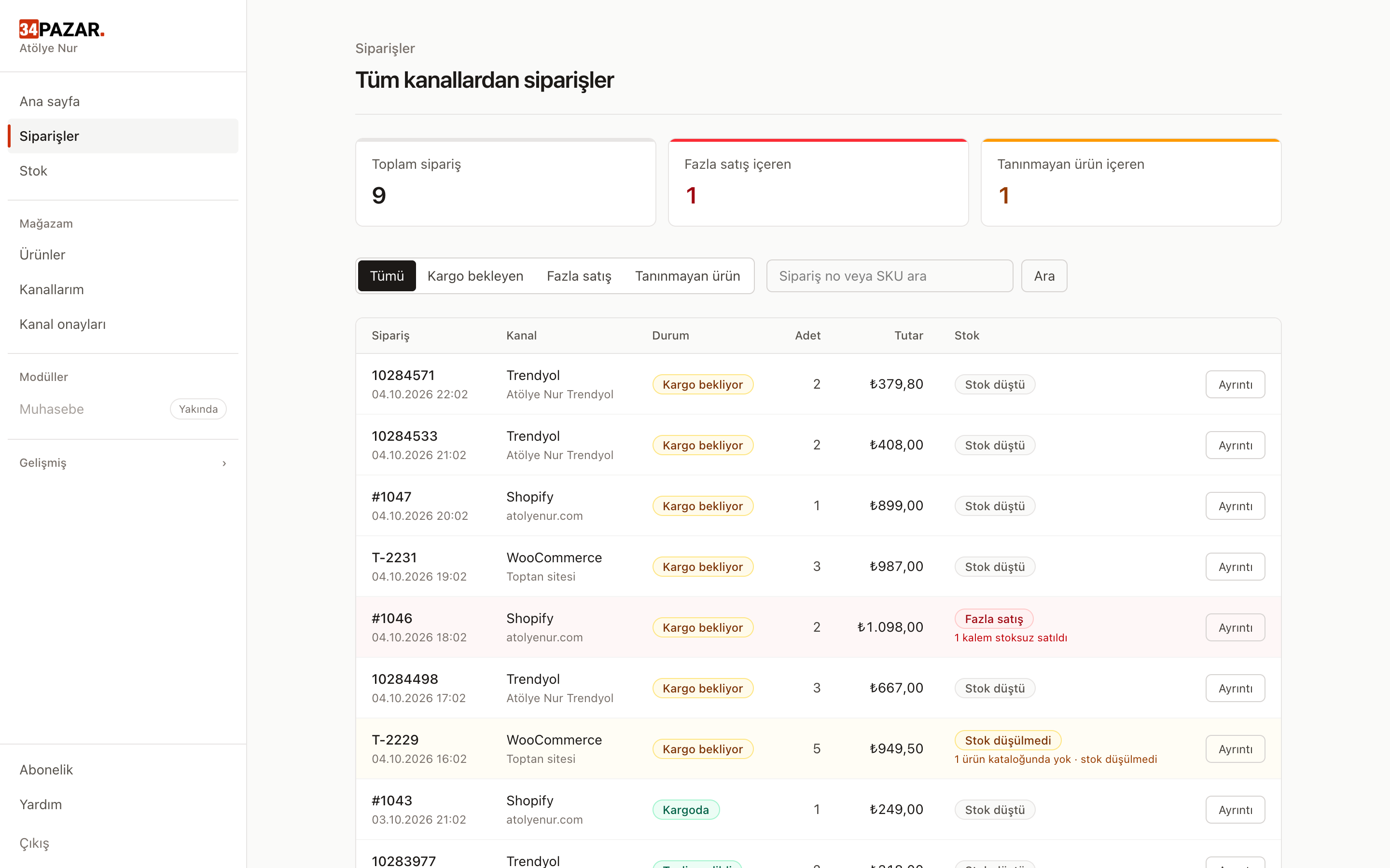 Panelde Trendyol, Shopify ve WooCommerce siparişlerinin tek listede görünümü
